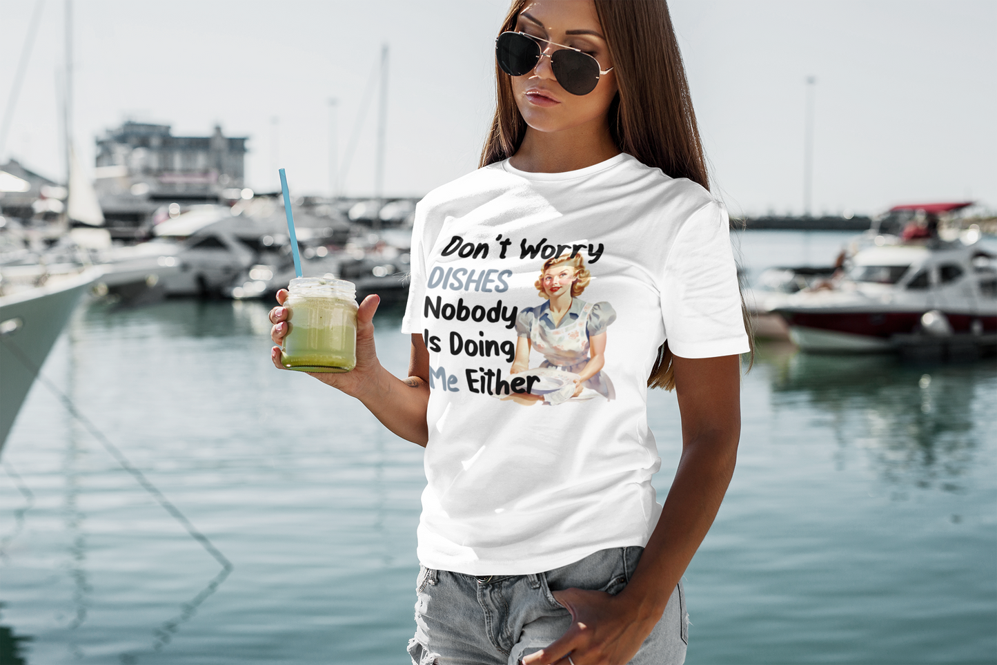 Don't Worry Dishes, No One is Doing Me Either Tee