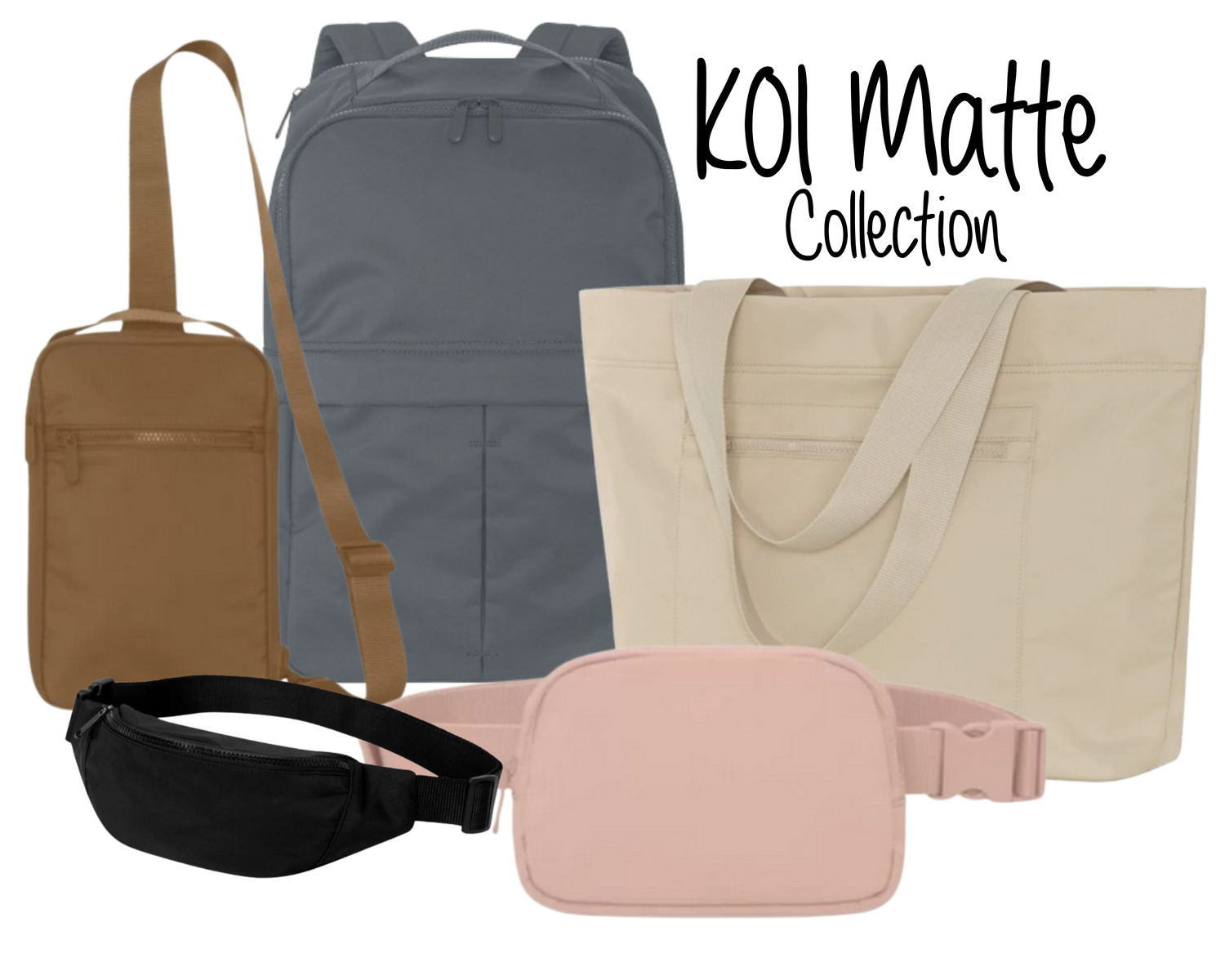 Koi Matte Bag Collection