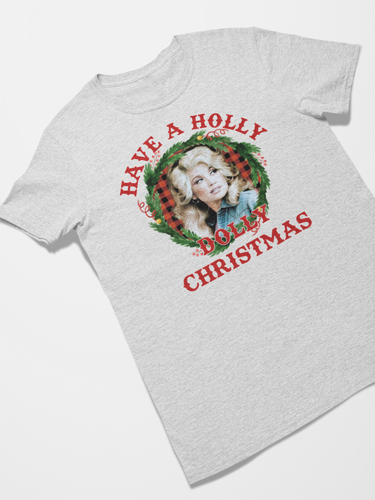 Have a Holly Dolly Christmas Wreath T-Shirt
