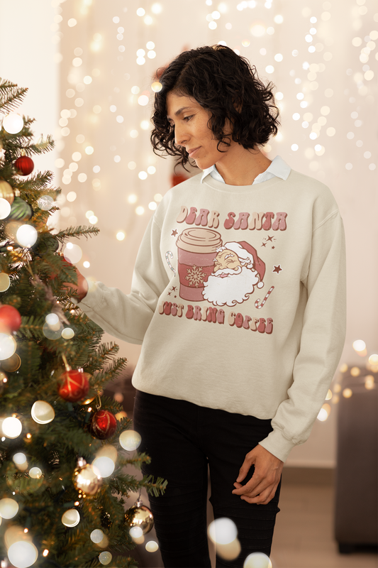 Dear Santa Just Bring Coffee Retro Crewneck